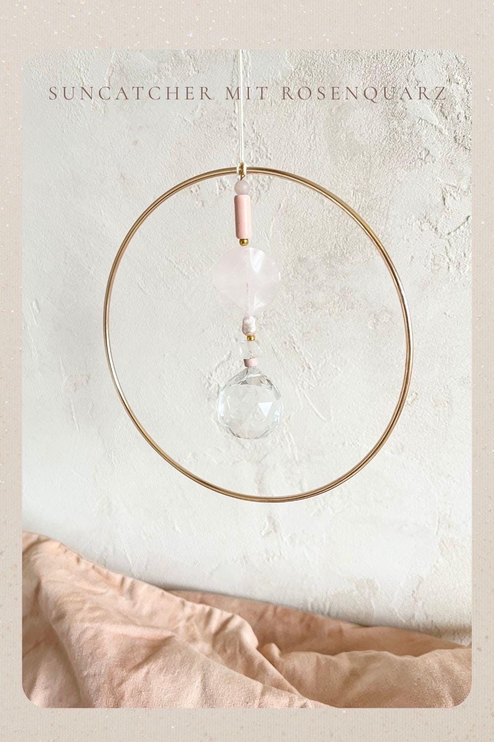 Suncatcher mit Rosenquarz & Goldring